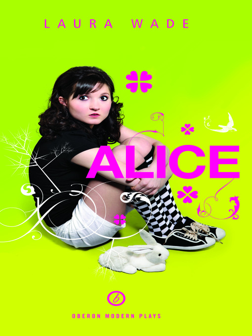 Title details for Alice by Laura Wade - Available